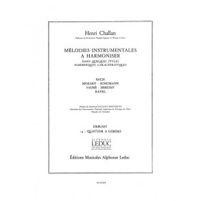 Challan Melodies Instrumentales A Harmoniser 14 Debussy Str 4tet Book
