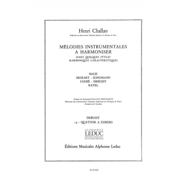Challan Melodies Instrumentales A Harmoniser 14 Debussy Str 4tet Book