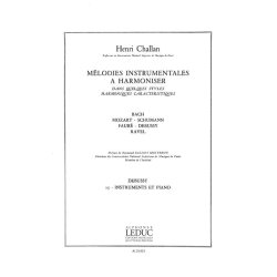 Challan H. Melodies Instrumentales A Harmoniser Volume 15 Debussy Book