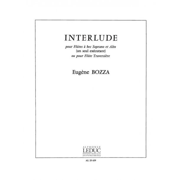 Eug&egrave;ne Bozza: Interlude (Flute solo)