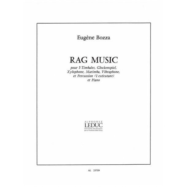 Eug&egrave;ne Bozza: Rag-Music (Percussion(s) & Piano)