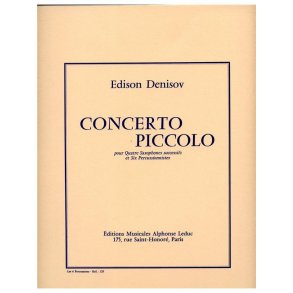 Edison Denisov: Concerto piccolo (Saxophone & Percussion)