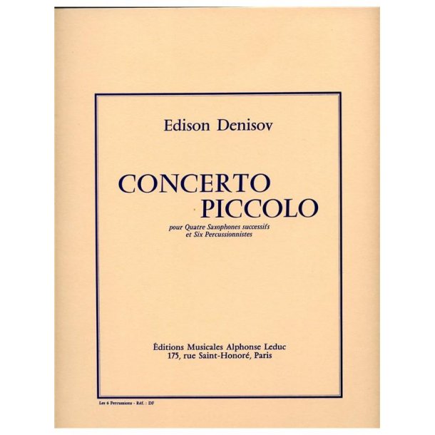 Edison Denisov: Concerto piccolo (Saxophone & Percussion)