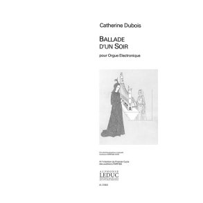 Dubois C. Ballade D'un Soir Electric Organ Book