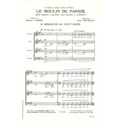 Ren&eacute; Berthelot: Le Moulin de Papier No.2: Berceuse du petit Sapin (Choral-Mixed a cappella)