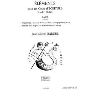 Bardez Elements Pour Un Cours D'ecriture Tonale Modale Bases 1 Bk