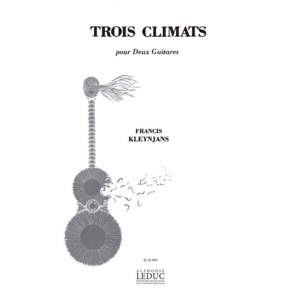Francis Kleynjans: 3 Climats (Guitars 2)