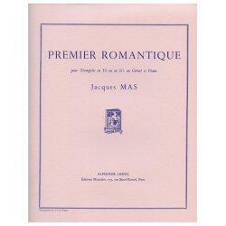 Jacques Mas: Premier romantique (for C Trumpet) (Trumpet & Piano)