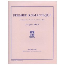 Jacques Mas: Premier romantique (for B flat Trumpet) (Trumpet & Piano)