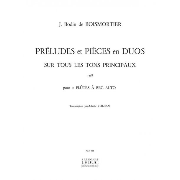 Joseph Bodin de Boismortier: Pr&eacute;ludes et Pi&egrave;ces en Duos (Recorders 2)