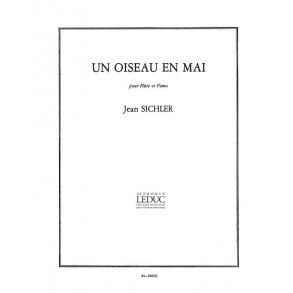 Jean Sichler: Un Oiseau En Mai Pour Flute Et Piano