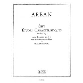 Jean Baptiste Arban: Etudes caractéristiques No.1 - No.7 (B flat trumpet) (Trumpet & Piano)