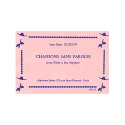 Henri Gu&eacute;don: Chansons sans Paroles (sop) (Recorder solo)