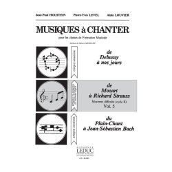 Musiques A Chanter Cycle 2 Niveau Moyen/Volume 5 (Mozart A Strauss)