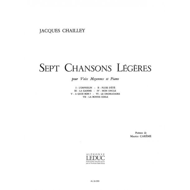 Jacques Chailley: 7 Chansons l&eacute;g&egrave;res (med) (Voice & Piano)