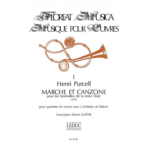 Henry Purcell: March and Canzone (Floreat Musicae No.1) (Quintet-Brass)