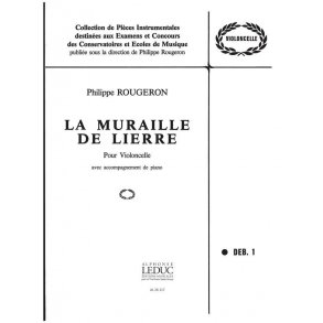 Philippe Rougeron: La Muraille de Lierre (Cello & Piano)