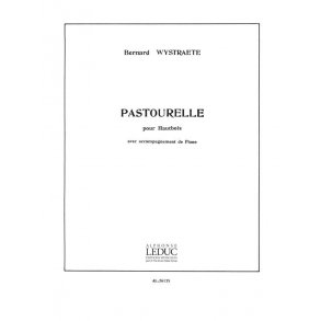 Bernard Wystraëte: Pastourelle (Oboe & Piano)