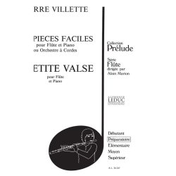Pierre Villette: 6 Pi&egrave;ces faciles No.6, Op.52: Petite Valse (Flute & Piano)