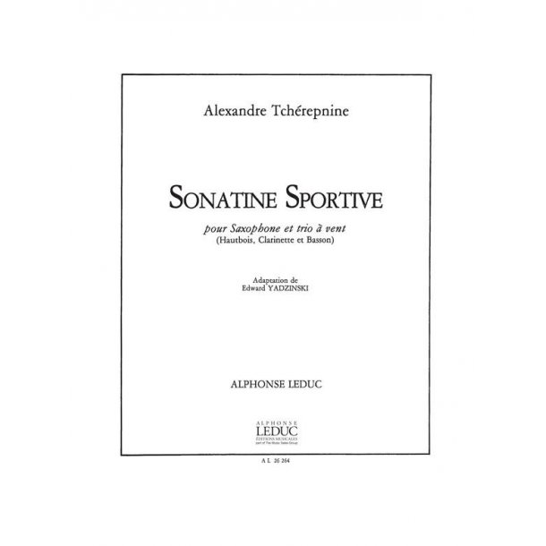 Alexandre Tch&eacute;repnin: Sonatine sportive (Quartet-Woodwind)