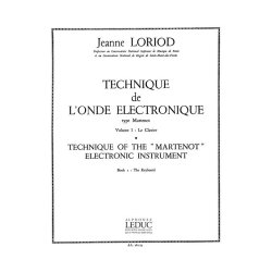Jeanne Loriod: Technique de l'Onde &eacute;lectronique type Martenot Vol.1 (Ondes Martenot solo)
