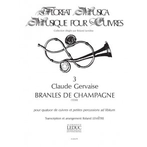 Claude Gervaise: Branles de Champagne (Quartet-Brass)