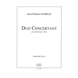 Jean-Cl&eacute;ment Isabelle: Duo concertant (Saxophone-Alto & Piano)