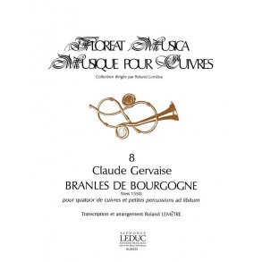 Claude Gervaise: Branles de Bourgogne (Quartet-Brass)