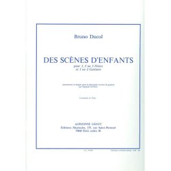 Bruno Ducol: Des Sc&egrave;nes d'Enfants (Flute & Guitar)