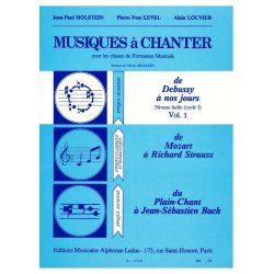 Holstein Level Musiques A Chanter Cycle 1 Niveau Vol 3 Debussy Vce Bk