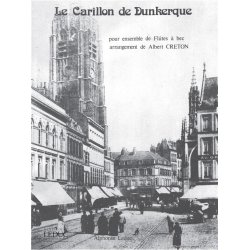 Creton: Le Carillon de Dunkerque (Recorder Ensemble (5 or more))