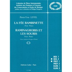 Pierre-Yves Level: La F&eacute;e Bambinette & Raminagrobis et les Souris (Piano solo)