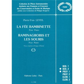 Pierre-Yves Level: La Fée Bambinette & Raminagrobis et les Souris (Piano solo)