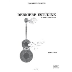 Francis Kleynjans: Derni&egrave;re Estudine (Guitar solo)