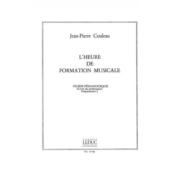 Couleau Heure De Formation Musicale Preparatoire 2 Livre Du Maitre