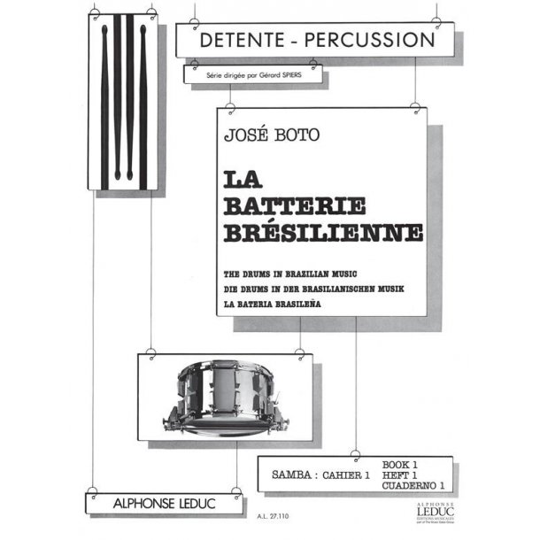 Jos&eacute; Boto: La Batterie br&eacute;silienne: Samba Vol.1 (Percussion solo)