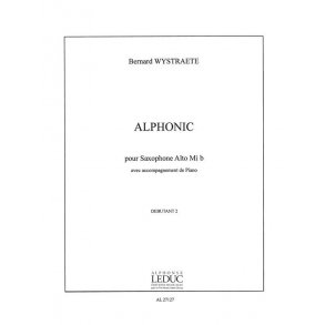 Bernard Wystraëte: Alphonic (Saxophone-Alto & Piano)