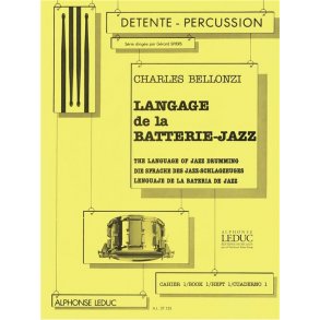 Charles Bellonzi: Langage de la Batterie-Jazz Vol.1 (Percussion solo)