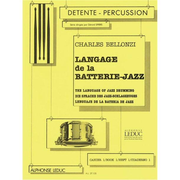 Charles Bellonzi: Langage de la Batterie-Jazz Vol.1 (Percussion solo)
