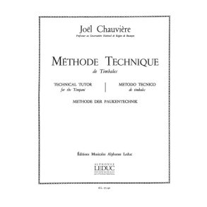 Joël Chauvière: Méthode technique de Timbales (Percussion solo)
