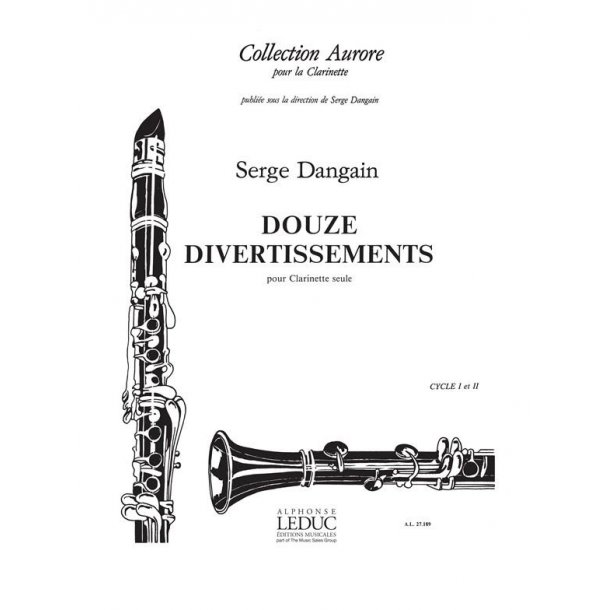 Serge Dangain: 12 Divertissements (Clarinet solo)
