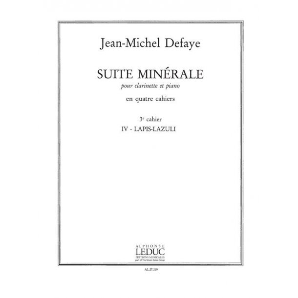 Jean Michel Defaye: Suite min&eacute;rale Vol.3 (Clarinet & Piano)