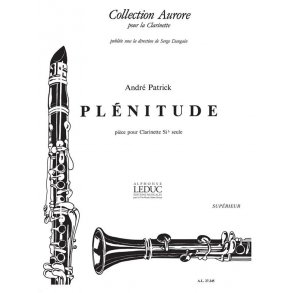 André Patrick: Plénitude (Clarinet solo)