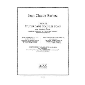 Claude Pichaureau: 30 Etudes dans tous les Tons (Trombone-Bass solo)