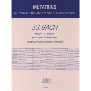 Johann Sebastian Bach: 3 Fugues (Percussions 3)