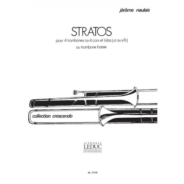 J&eacute;r&ocirc;me Naulais: Stratos (Quintet-Brass)