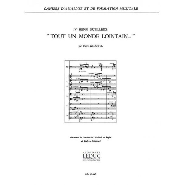 Grouvel Cahier D'analyse Et Formation Musicale Vol 4 Dutilleux Book