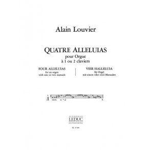 Alain Louvier: 4 Alléluias (Organ)