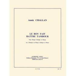 Annie Challan: Le Roy a fait battre Tambour (Harps 2)