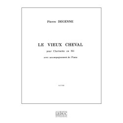 Pierre Degenne: Le Vieux Cheval (Clarinet & Piano)